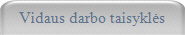 Vidaus darbo taisykls